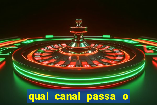 qual canal passa o jogo do inter hoje